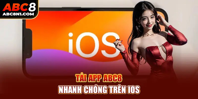 Quy trình tải app ABC8 cho 2 hệ điều hành Ios và Android